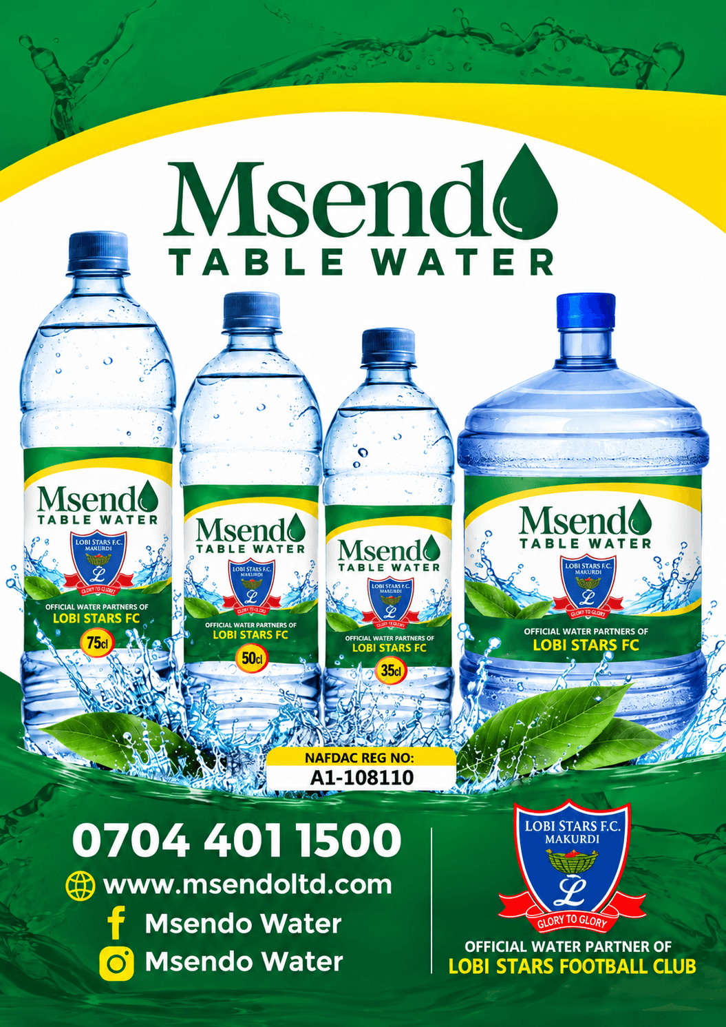 Msendo Table Water: Official Water Partner of Lobi Stars FC. 75cl, 50cl and 35cl bottles and a dispenser bottle